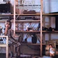 Throbbing Gristle : D.o.A. the Third and Final Report of Throbbing....